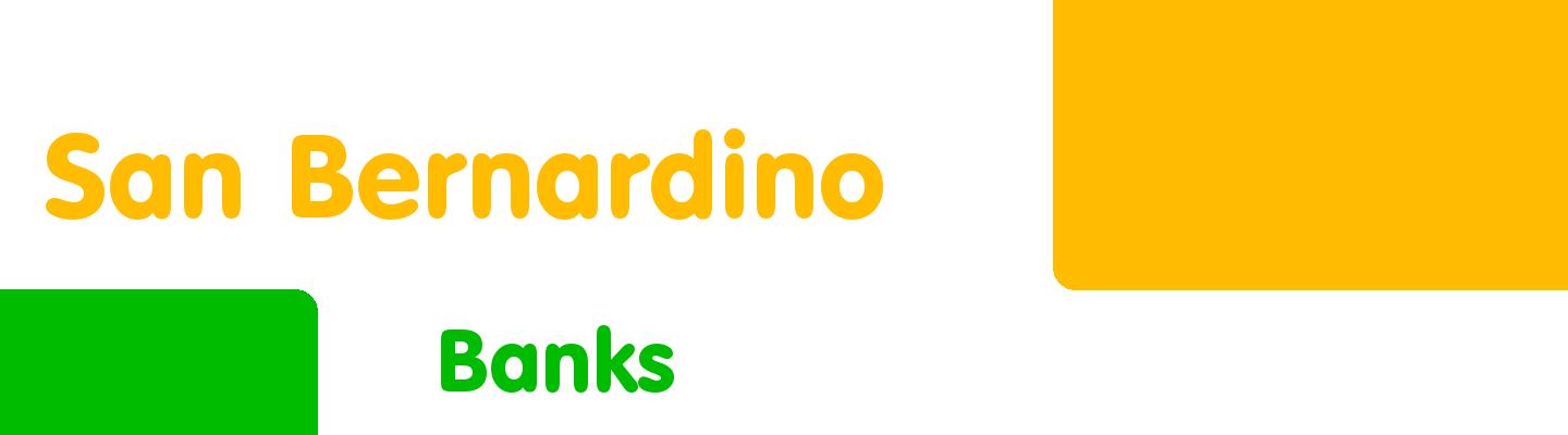 Best banks in San Bernardino - Rating & Reviews